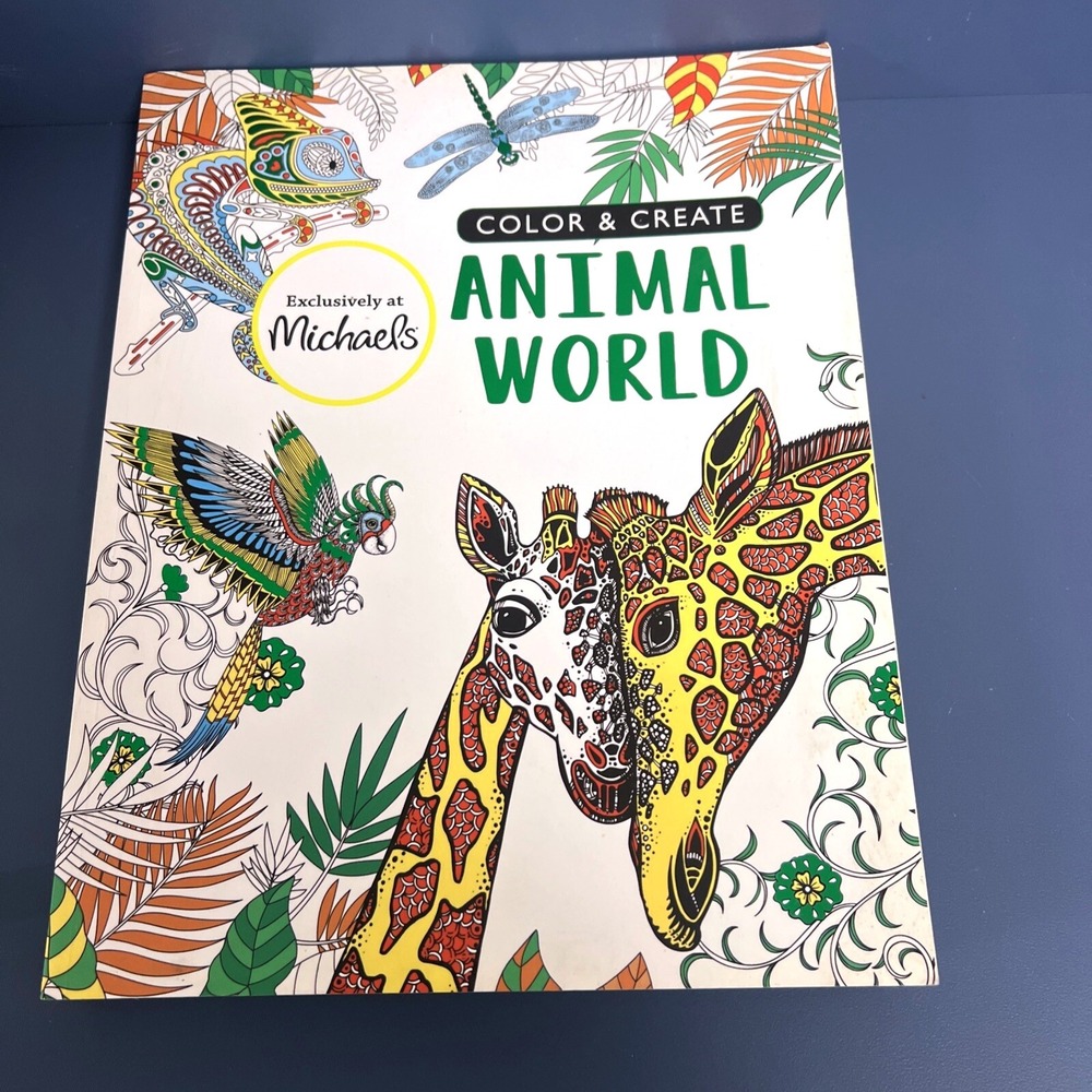 Color‎ & Create Animal World Adult Coloring Book NEW Unused Michaels